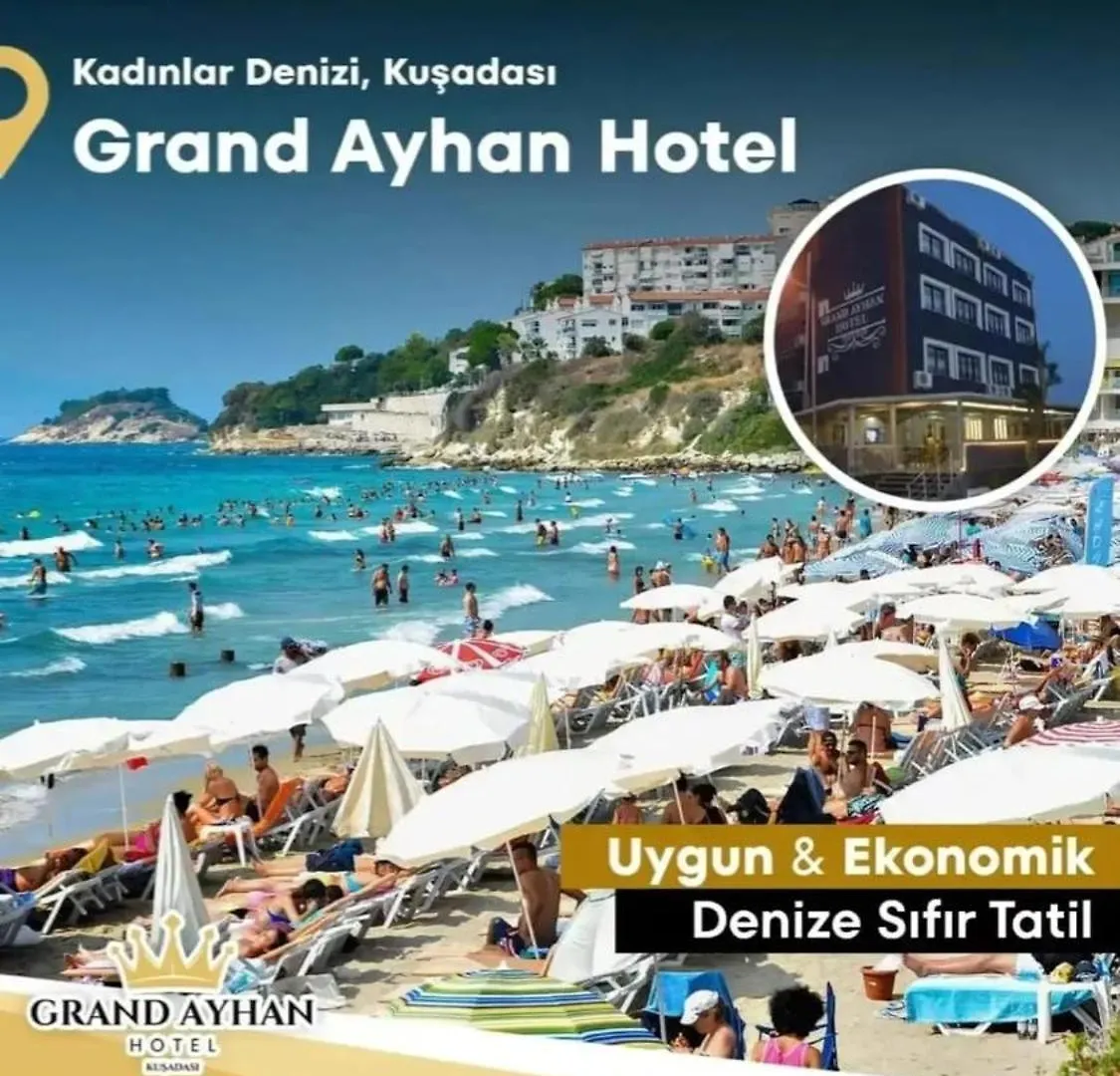 Grand Ayhan Hotel كوشاداسيه تركيا